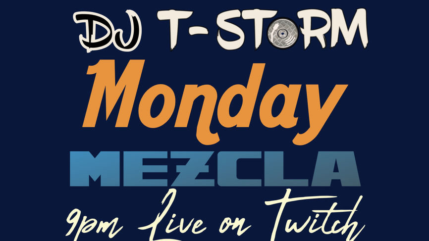 MONDAY MEZCLA 9-16-24